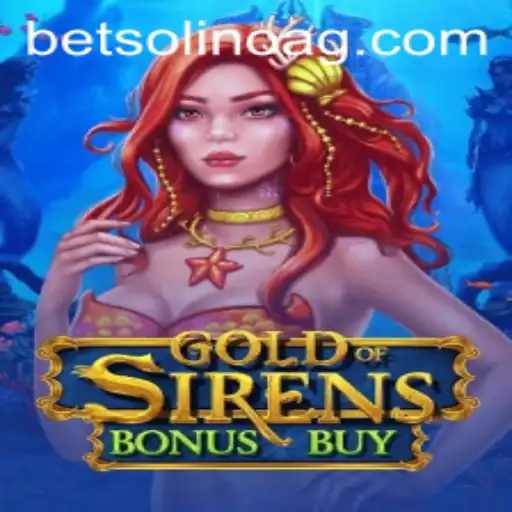Exploring the Thrills of GoldofSirensBonusBuy at je3.bet